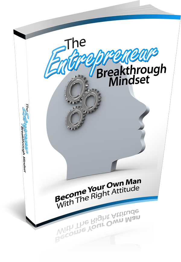 The Entrepreneur Breakthrough Mindset - Premium Marketing Plus