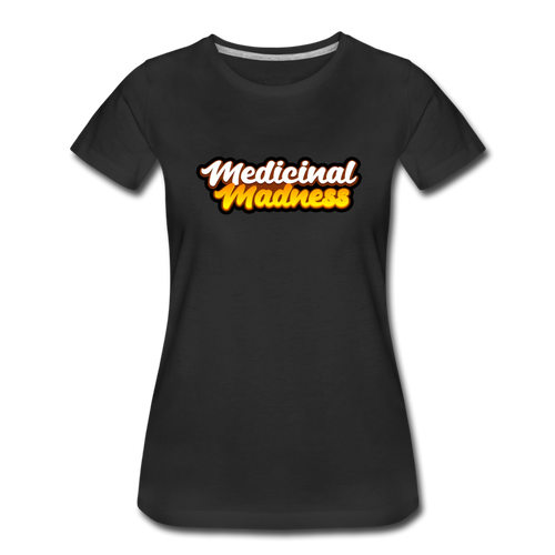 Medicinal Madness - Women’s Premium T-Shirt - black